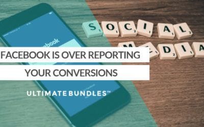Facebook Is Over Reporting Your Conversions