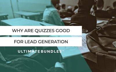 Why Quizzes Are Good For Lead Generation