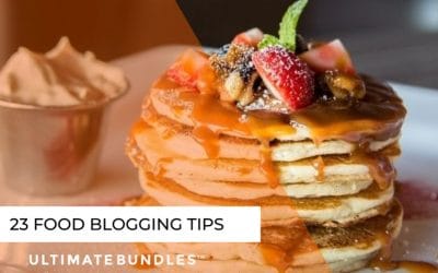 23 Food Blogging Tips