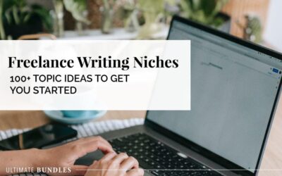 Freelance Writing Niches: 100+ Topic Ideas to Get You Started
