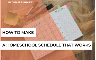 How To Make A Homeschool Schedule That Works