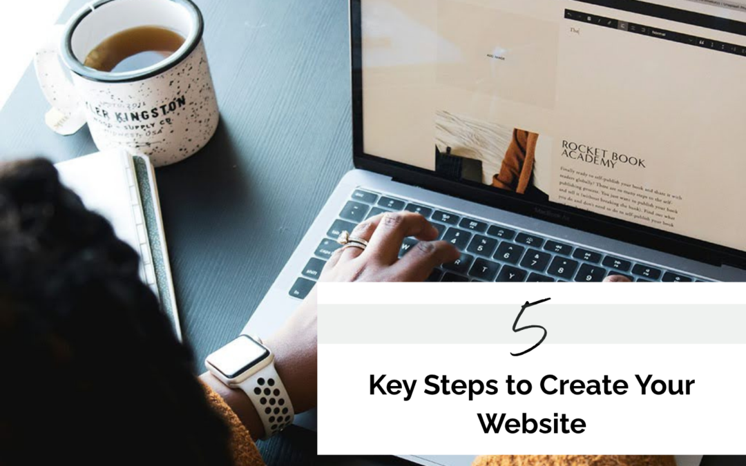 5 key steps to create your website